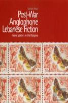 Post-War Anglophone Lebanese Fiction