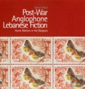 Post-War Anglophone Lebanese Fiction