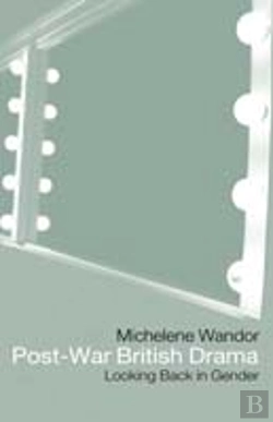 Bertrand.pt - Post-War British Drama: Looking Back In Gender