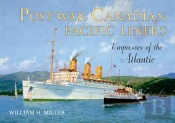 Post-War Canadian Pacific Liners