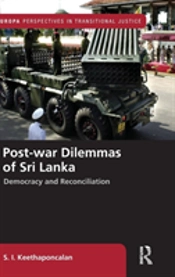 Post-War Dilemmas Of Sri Lanka