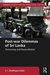 Post-War Dilemmas Of Sri Lanka