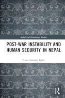 Post-War Instability And Human Security In Nepal