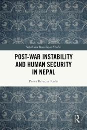 Post-War Instability And Human Security In Nepal