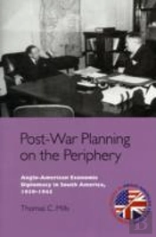 Post-War Planning On The Periphery
