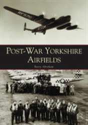 Post-War Yorkshire Airfields