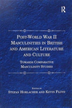 Bertrand.pt - Post-World War Ii Masculinities In British And American Literature And Culture