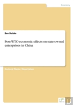 Bertrand.pt - Post-Wto Economic Effects On State-Owned Enterprises In China