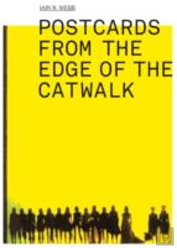 Bertrand.pt - Postcards From The Edge Of The Catwalk