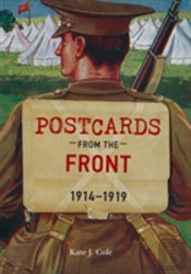 Postcards From The Front 1914-1919