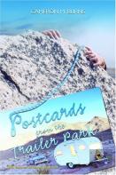 Postcards From The Trailer Park