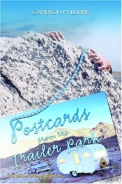 Postcards From The Trailer Park