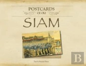 Postcards Of Old Siam