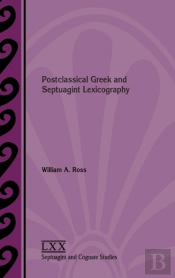 Postclassical Greek And Septuagint Lexicography