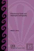 Postclassical Greek And Septuagint Lexicography