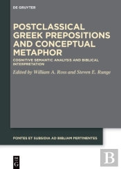 Postclassical Greek Prepositions And Conceptual Metaphor