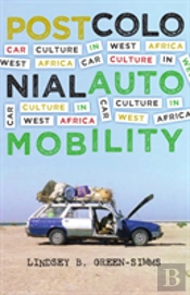 Postcolonial Automobility