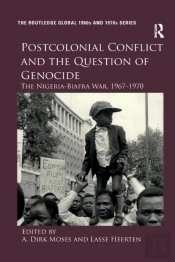 Postcolonial Conflict And The Question Of Genocide