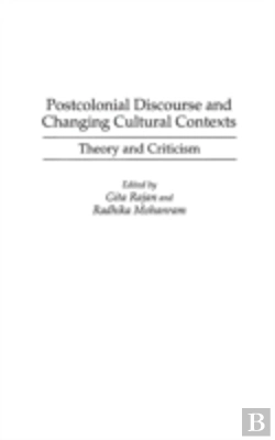 Bertrand.pt - Postcolonial Discourse And Changing Cultural Contexts