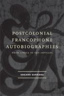 Postcolonial Francophone Autobiographies