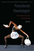 Postcolonial Hauntologies