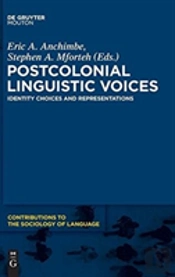 Postcolonial Linguistic Voices
