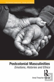 Postcolonial Masculinities