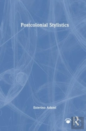 Postcolonial Stylistics