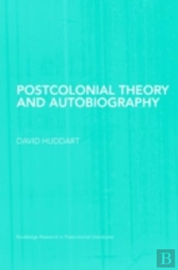 Bertrand.pt - Postcolonial Theory And Autobiography