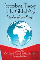 Postcolonial Theory In The Global Age