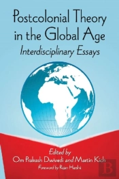 Postcolonial Theory In The Global Age