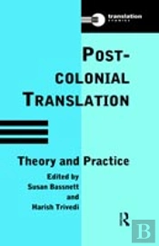 Postcolonial Translation