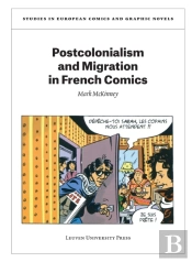 Postcolonialism And Migration In French Comics
