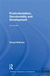 Postcolonialism, Decoloniality And Development
