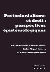 Postcolonialisme Et Droit : Perspectives Épistemologiques