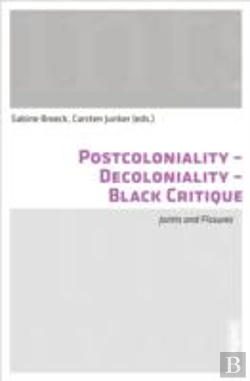 Bertrand.pt - Postcoloniality-Decoloniality-Black Critique