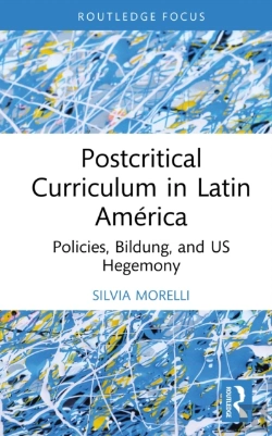 Bertrand.pt - Postcritical Theory And Curriculum In Latin America