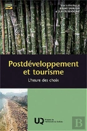 Postdéveloppement Et Tourisme : L'Heure Des Choix