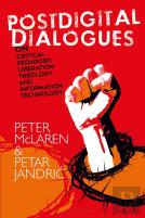 Postdigital Dialogues On Critical Pedagogy, Liberation Theology And Information Technology