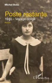 Poste Restante ; 1940 Voyage Obligé