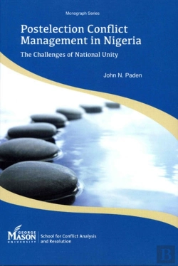 Bertrand.pt - Postelection Conflict Management In Nigeria