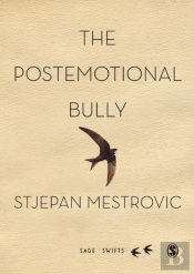 Postemotional Bully