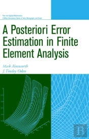 Posteriori Error Estimation In Finite Element Analysis