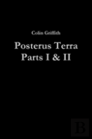 Posterus Terra Parts I & Ii