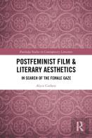 Postfeminist Film & Literary Aesthetics