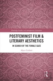 Postfeminist Film & Literary Aesthetics