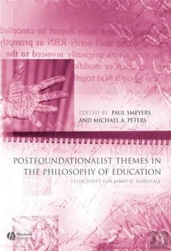 Bertrand.pt - Postfoundationalist Themes In The Philosophy Of Education