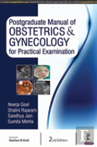Postgraduate Manual Of Obstetrics & Gynecology For Practical Examination