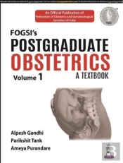 Postgraduate Obstetrics: A Textbook