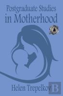 Postgraduate Studies In Motherhood